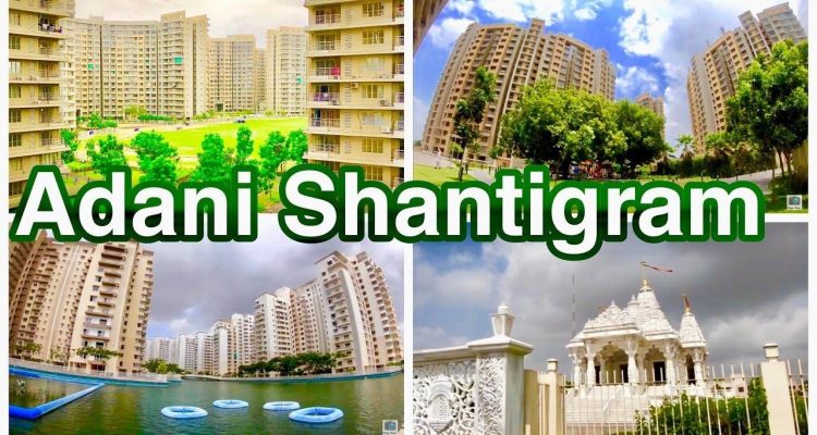 Adani Shantigram Township