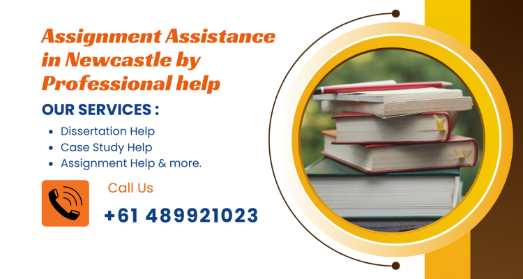 Assignment Assistance in Newcastle by Professional help