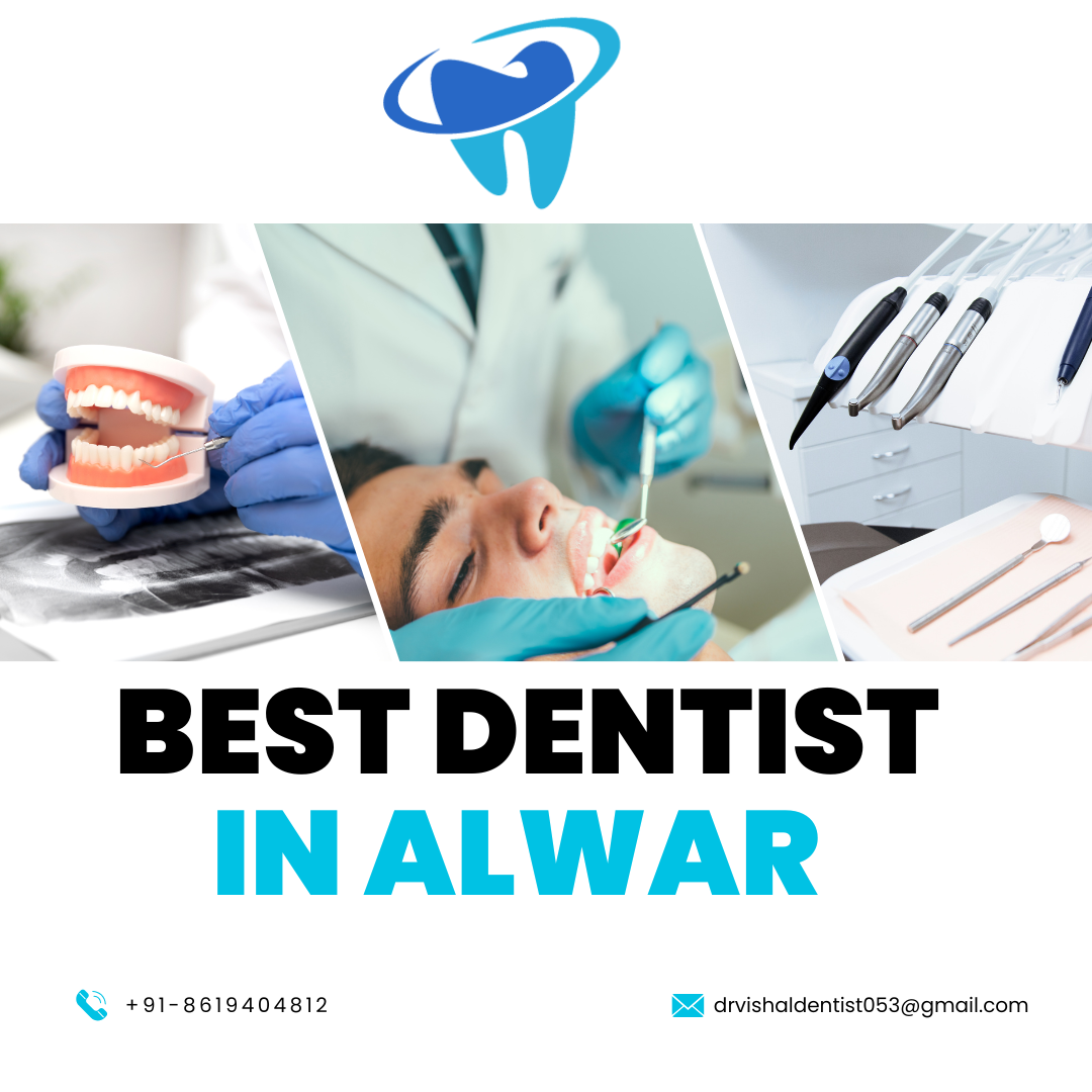 Best Dentist in Alwar