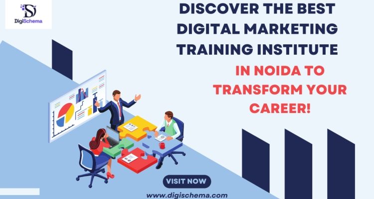 Discover the Best Digital Marketing Training Institute in Noida to Transform Your Career!