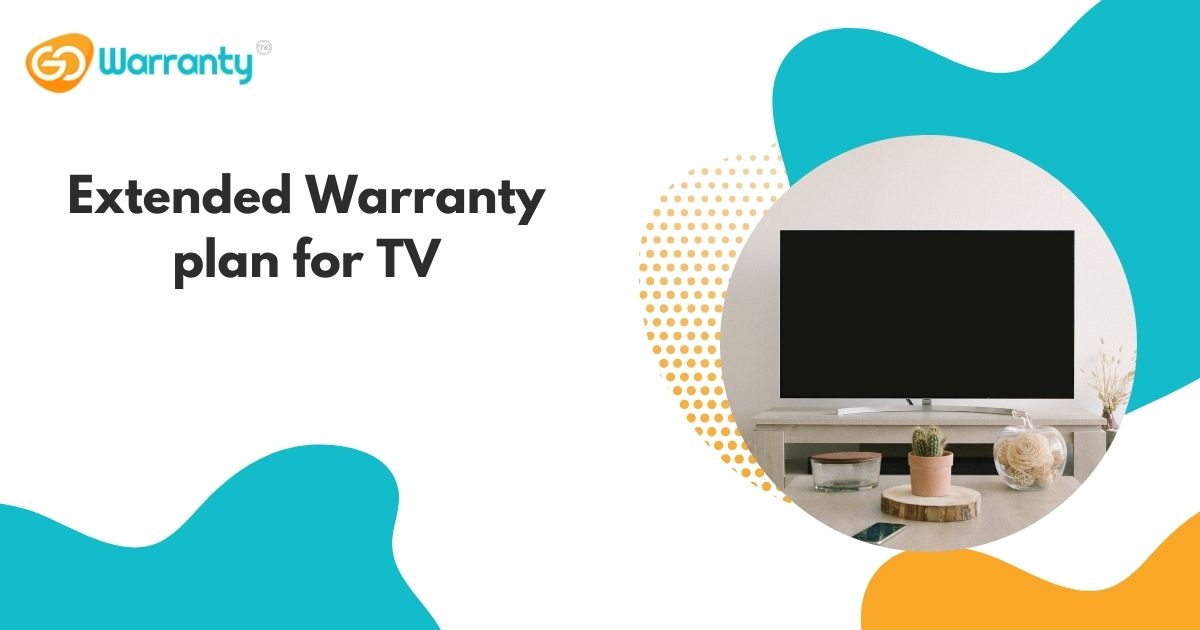 Extended Warranty Plan for TV