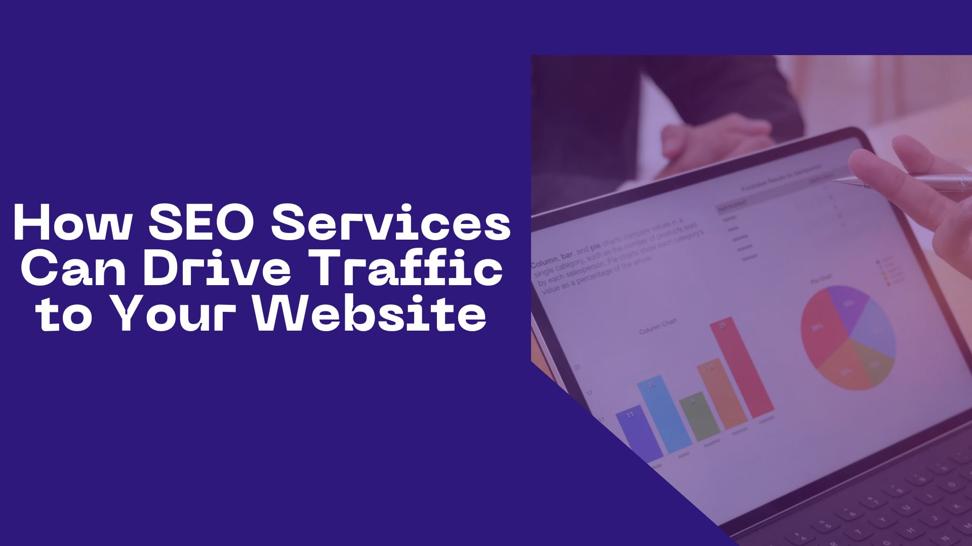 How SEO Services Can Drive Traffic to Your Website