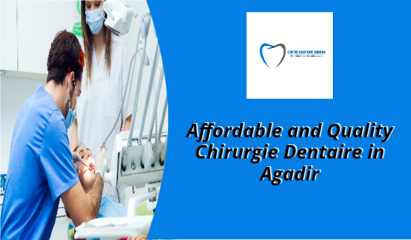 Chirurgie Dentaire Agadir