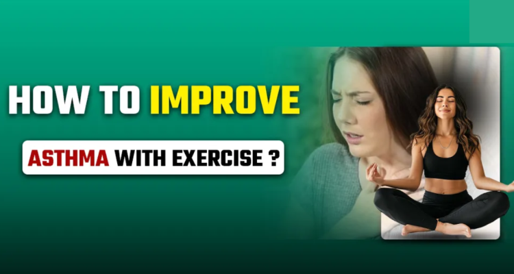 how to improve asthma with exercise