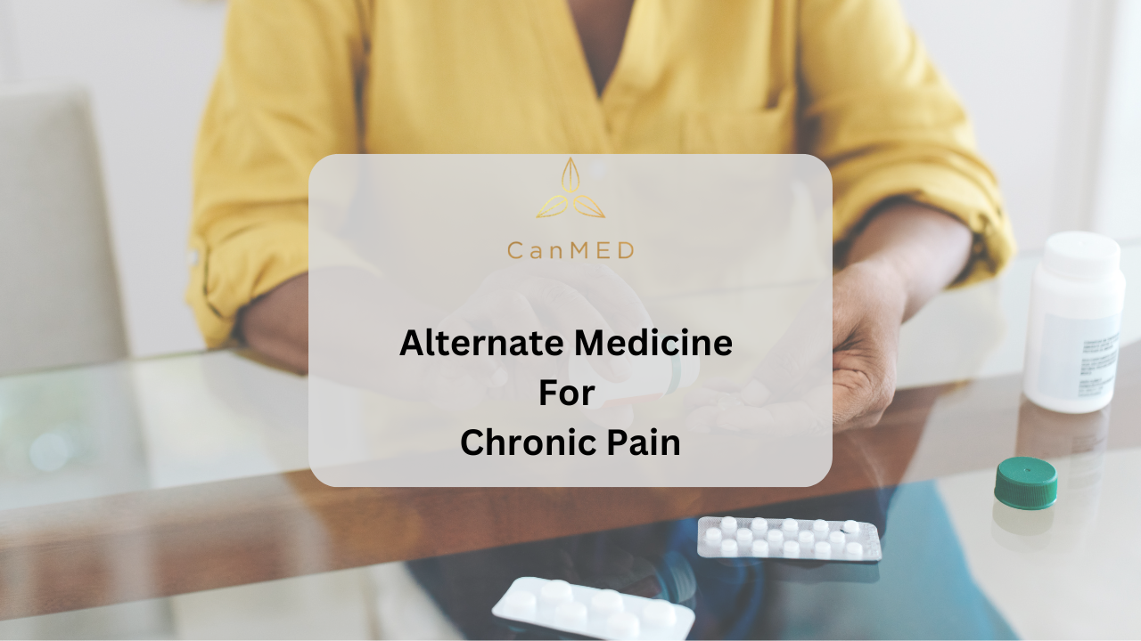 Alternate Medicine for Chronic Pain