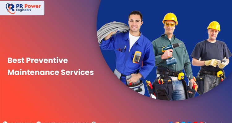 Best Preventive Maintenance Services in India