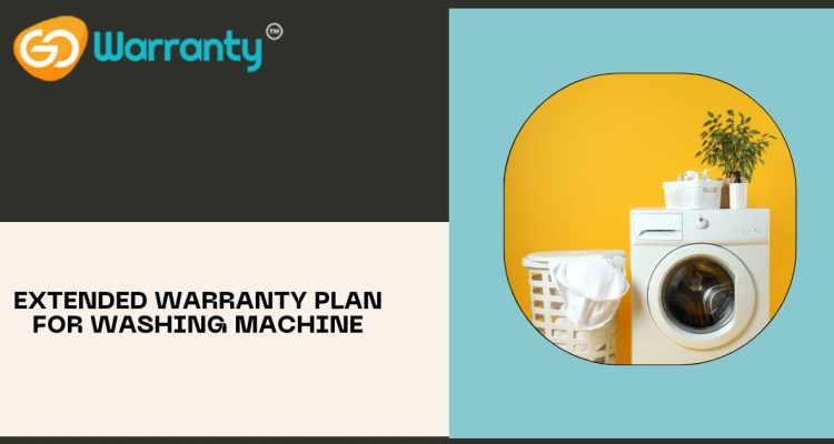 Extended Warranty Plan for Washing Machine