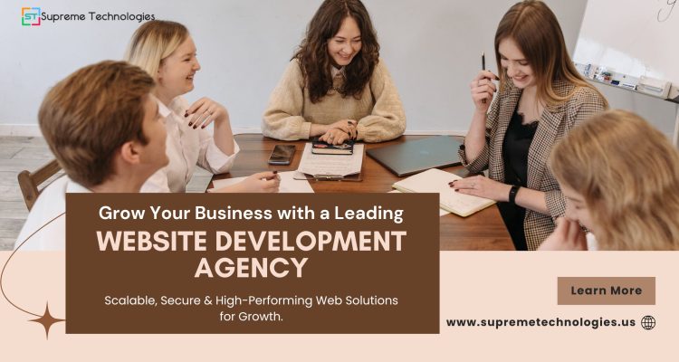 Why Your Business Needs a Website Development Agency?