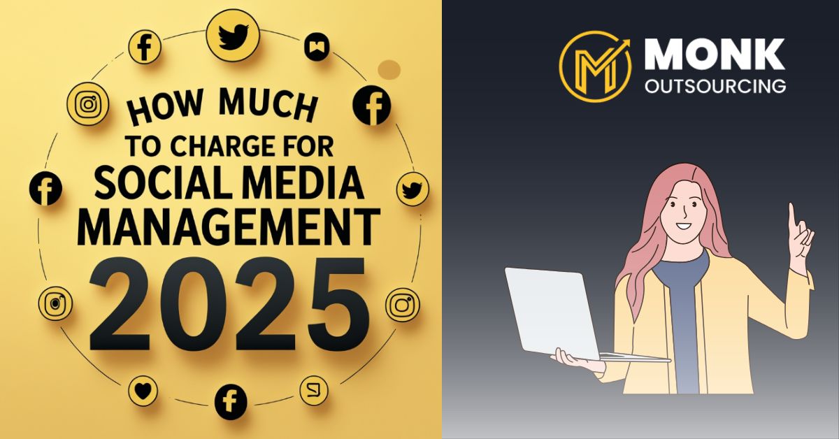 How Much to Charge for Social Media Management in 2025