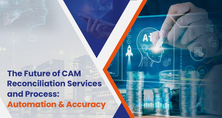 The Future of CAM Reconciliation Services