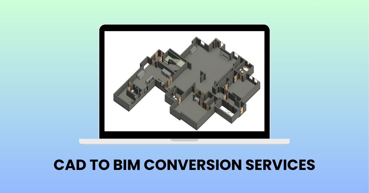 CAD to BIM Conversion Services