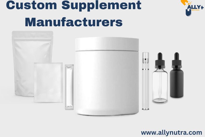 custom supplement manufacturers 1