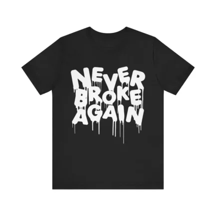 never-broke-again-t-shirt-800x800-1-433x433