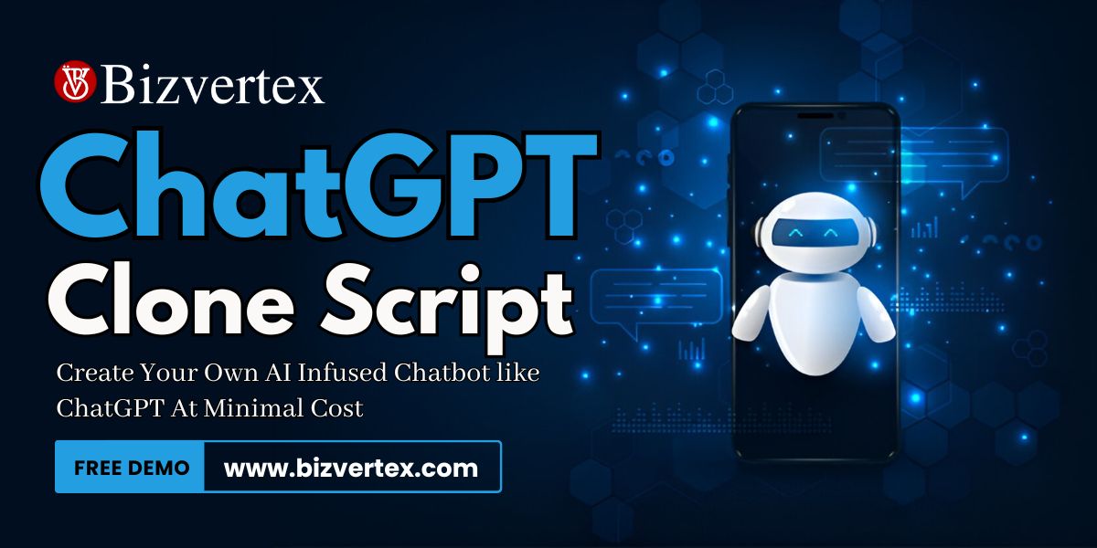 Bizvertex - ChatGPT Clone Script