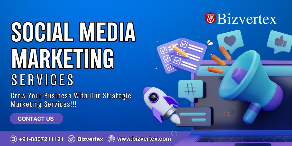 Bizvertex - Social Media Marketing Services