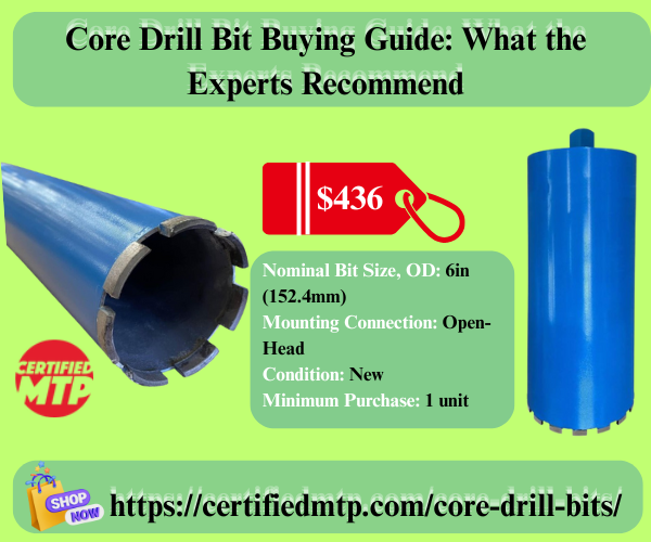 Core Drill Bit Buying Guide What the Experts Recommend