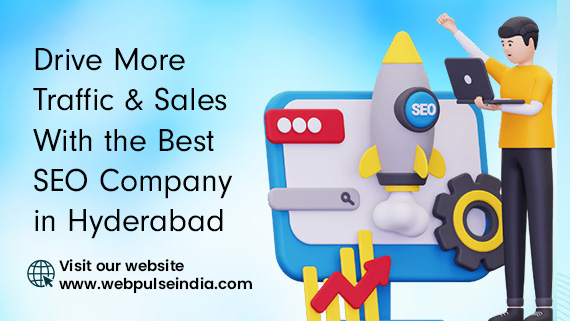 Drive-More-Traffic-&-Sales-With-the-Best-SEO-Company-in-Hyderabad