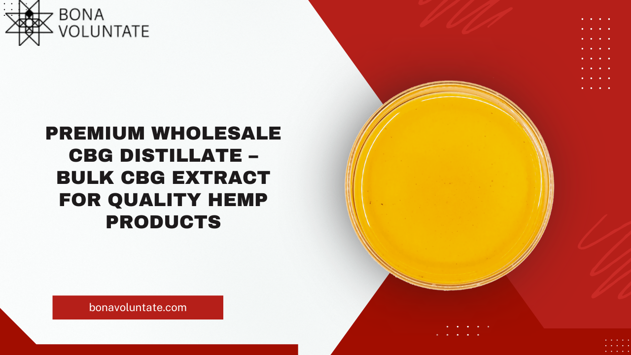 Premium Wholesale CBG Distillate – Bulk CBG Extract for Quality Hemp Products