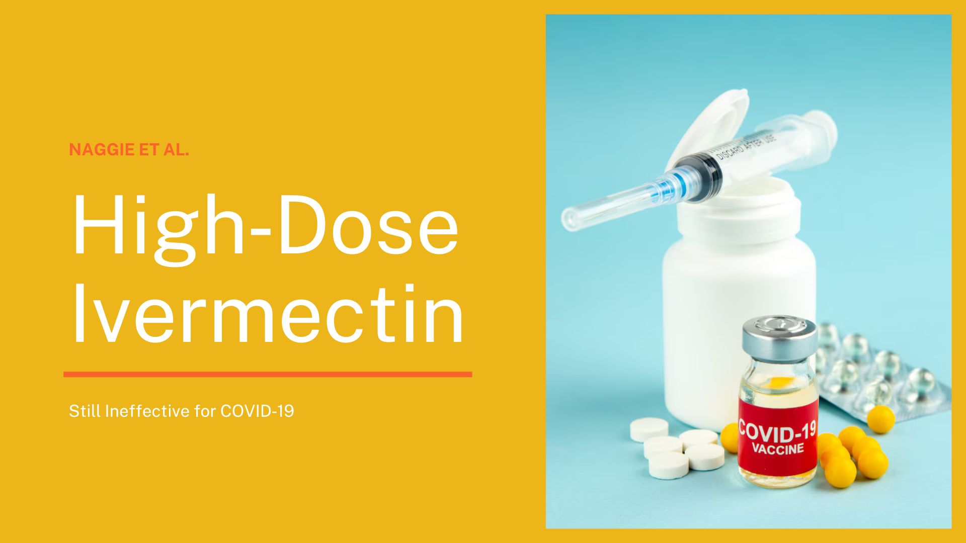 Naggie et al.: High‑Dose Ivermectin Still Ineffective for COVID‑19