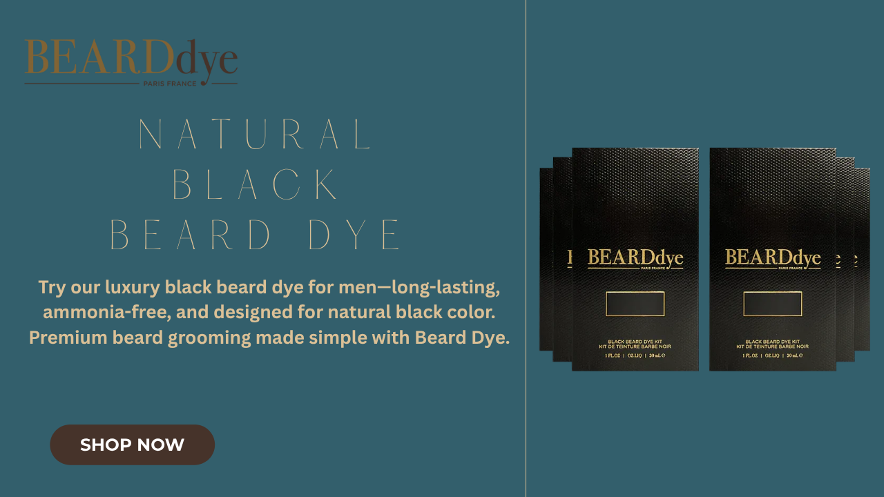 Luxury Black Beard Dye for Men Who Take Grooming Seriously
