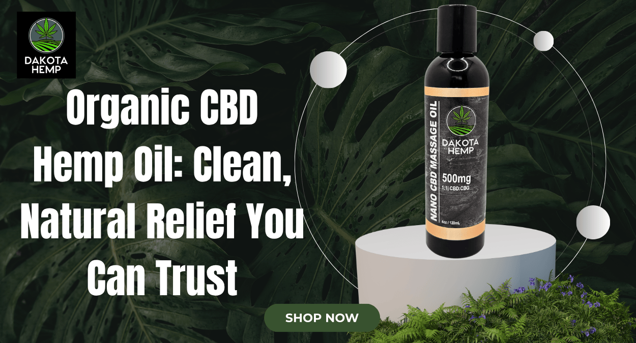 Organic CBD Hemp Oil Clean, Natural Relief You Can Trust