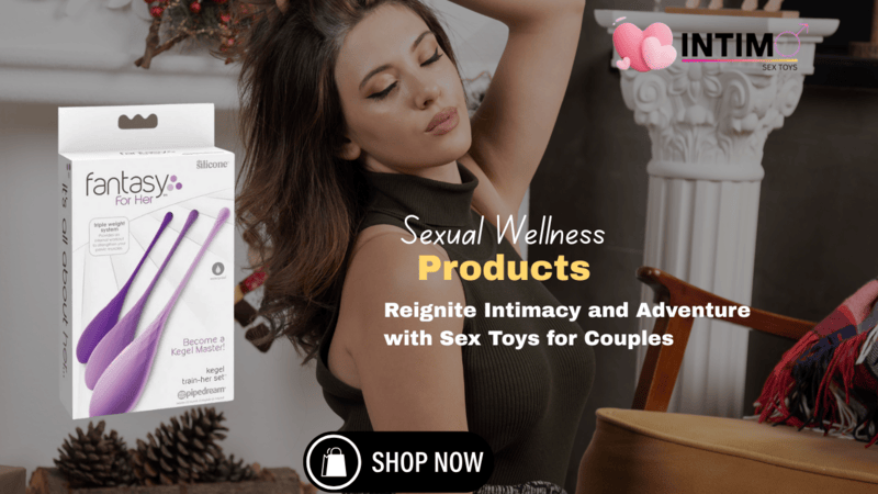Reignite Intimacy and Adventure with Sex Toys for Couples (1)