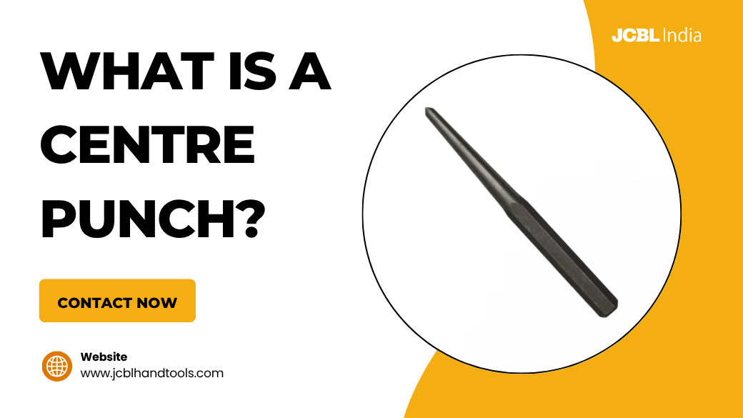 What Is a Centre Punch