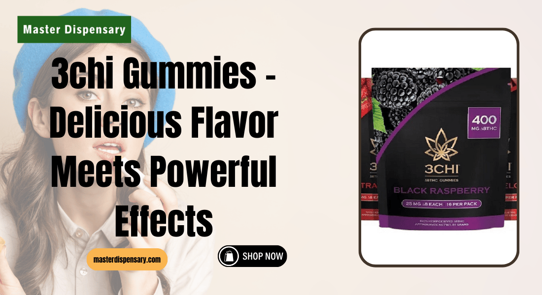3chi Gummies – Delicious Flavor Meets Powerful Effects