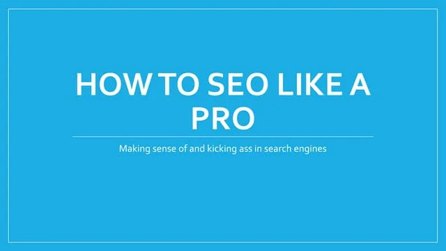 Promote SEO Like a Pro