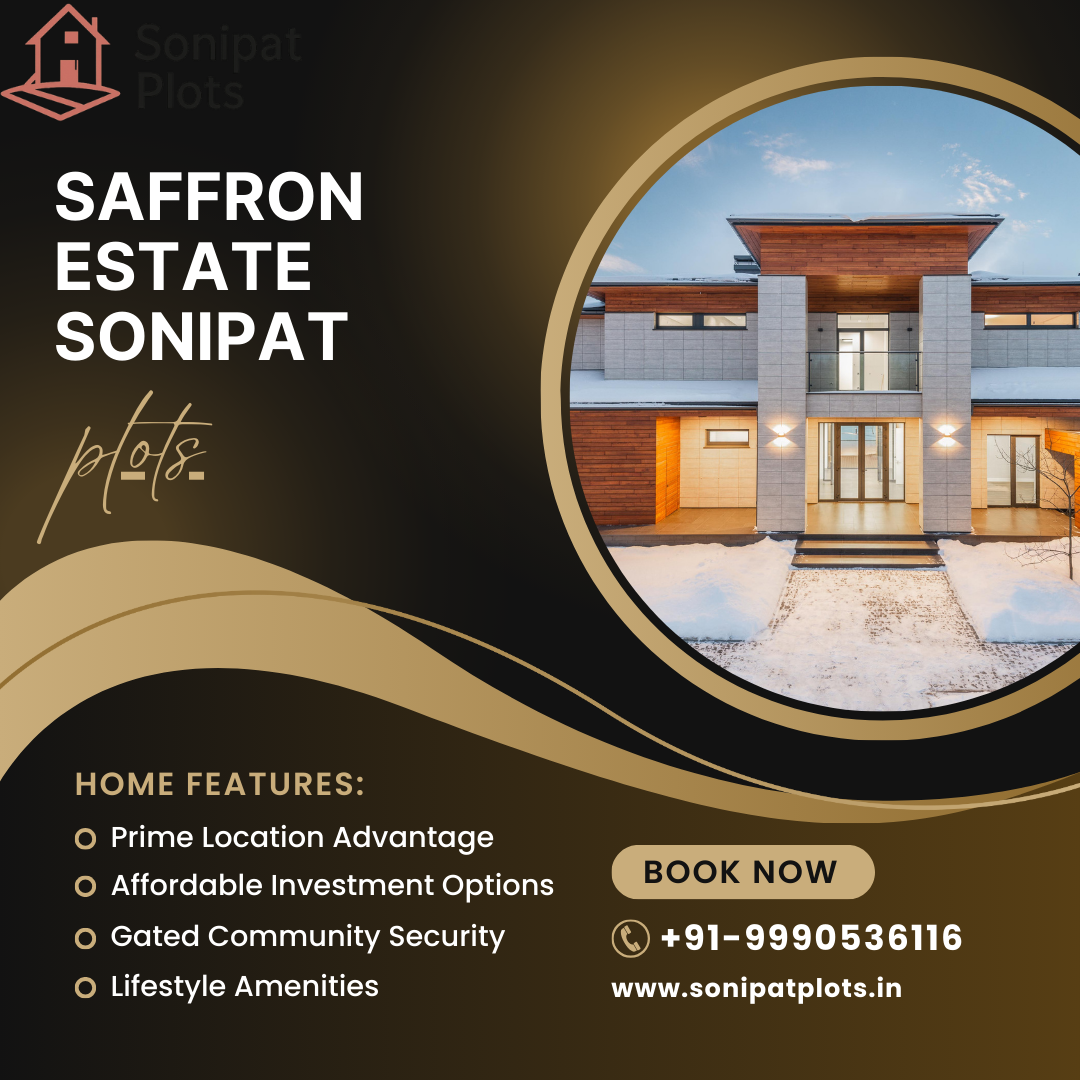 Saffron Estate Sonipat plots