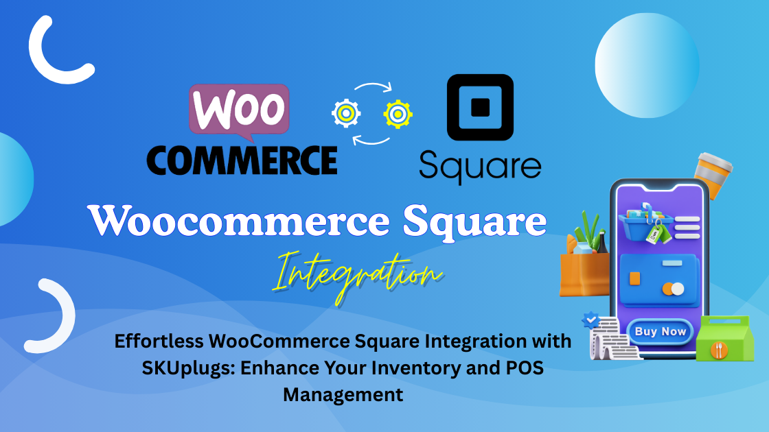 Woocommerce Square Integration