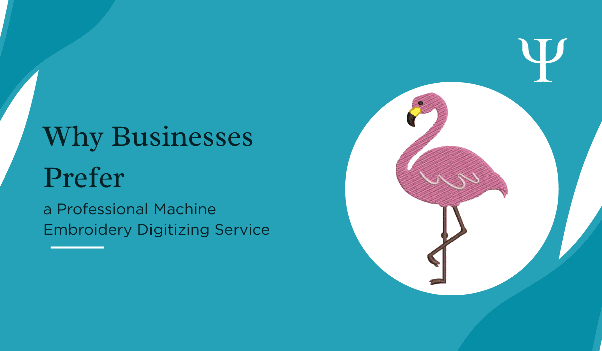 Why BWhy Businesses Prefer a Professional Machine Embroidery Digitizing Serviceusinesses Prefer a Professional Machine Embroidery Digitizing Service_11zon