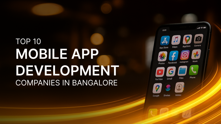 top 10 mobile app development companies in banglore